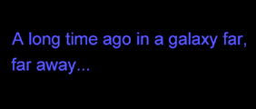 longtimeingalaxyfarfaraway.gif (3580 bytes)